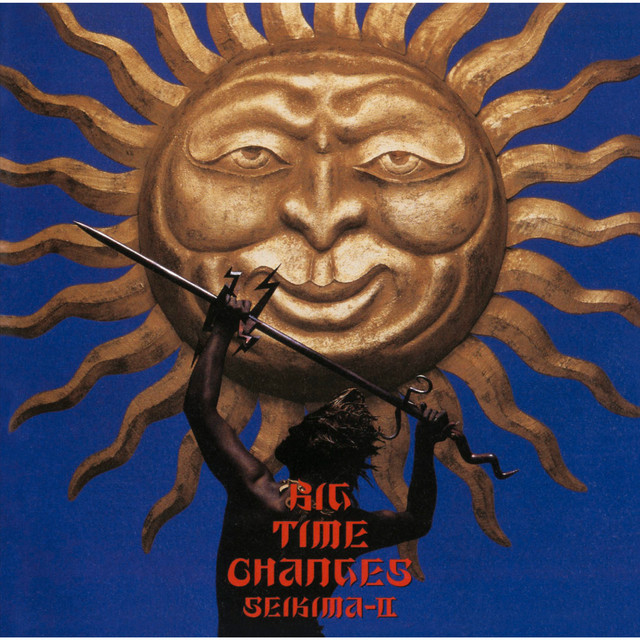 BIG TIME CHANGES - Album by Seikima-II | Spotify