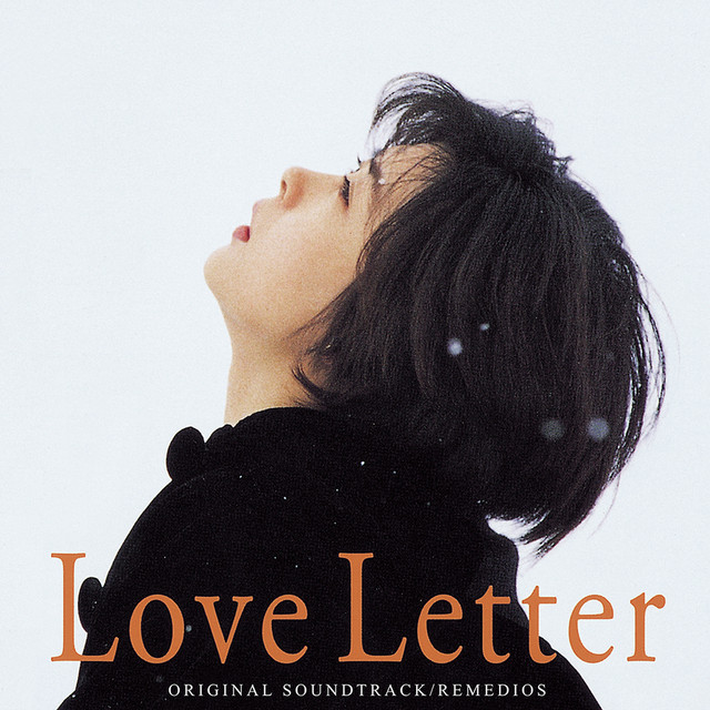 Love Letter - 映画情報・レビュー・評価・あらすじ・動画配信