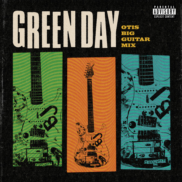 Otis Big Guitar Mix - Single by Green Day | Spotify