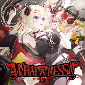 WHAT A MESS!!! - EP by 角巻わため | Spotify