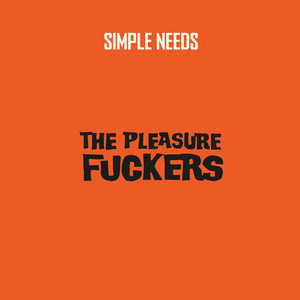 Fuckin' Live (2024 Remastered) - EP by The Pleasure Fuckers | Spotify