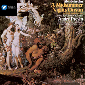 Mendelssohn: A Midsummer Night's Dream, Op. 61, MWV M13: No. 1