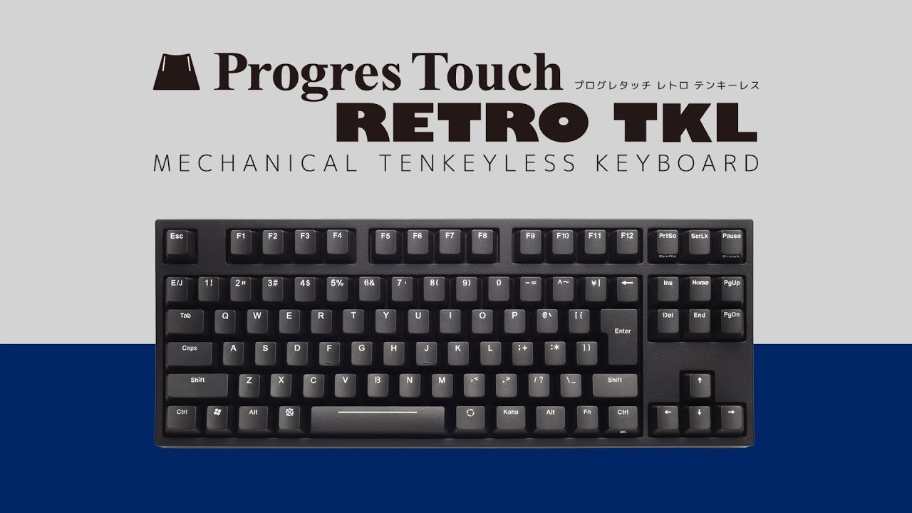 ProgresTouch RETRO TKL（英語配列）- ARCHISS - 株式会社アーキサイト