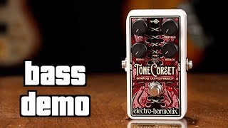 Electro Harmonix Tone Corset Bass Demo - YouTube