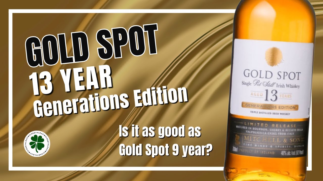 Gold Spot 13 year Generations Edition - YouTube