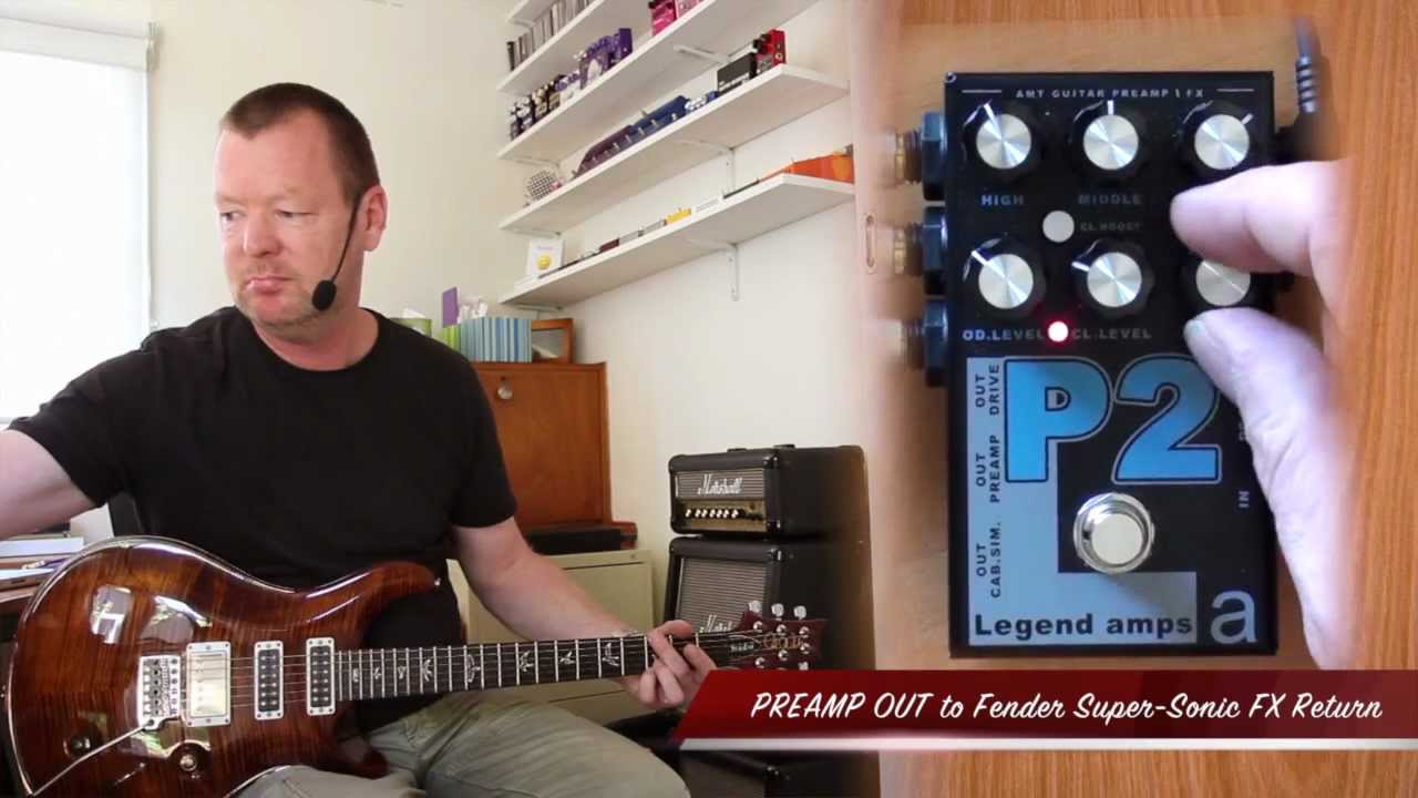 AMT Electronics : P2 Preamp & FX Pedal *REMASTER - YouTube