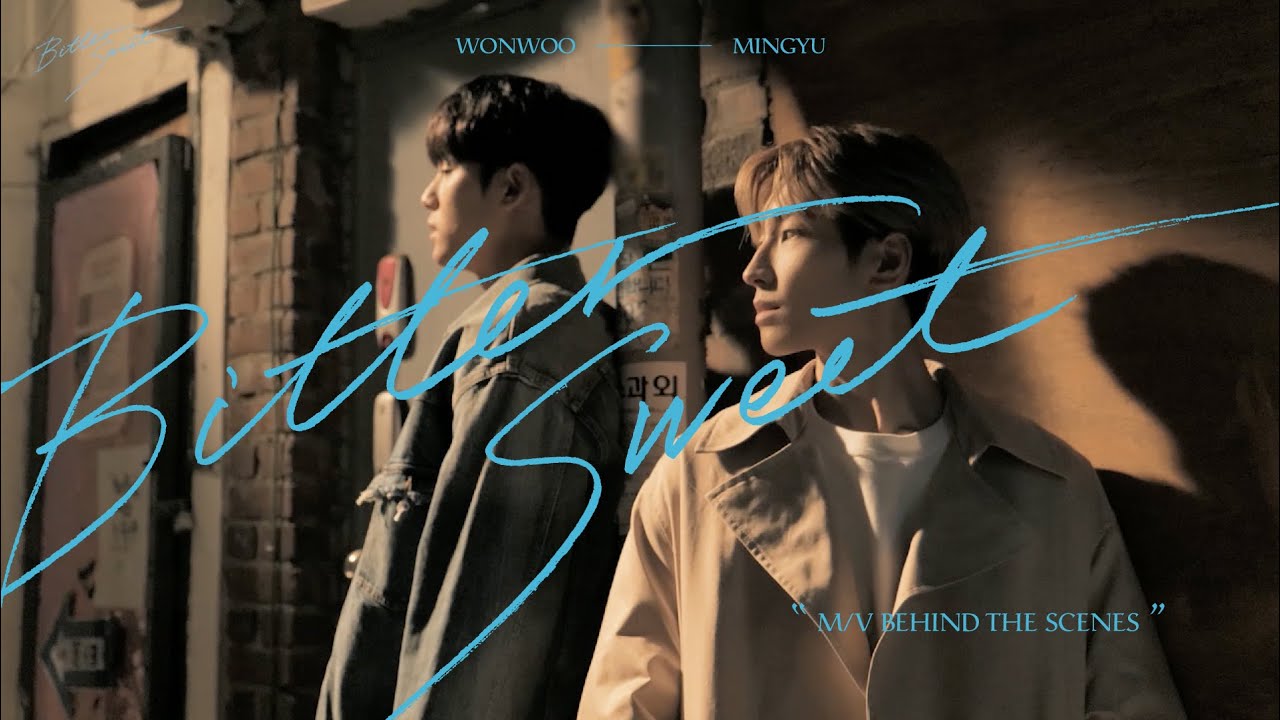 SPECIAL VIDEO] WONWOO X MINGYU - Bittersweet (feat. LeeHi) - YouTube