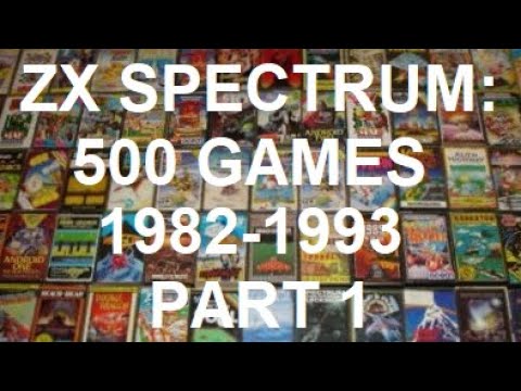 ZX SPECTRUM: 500 GAMES from 1982-1993 part 1/5 - YouTube