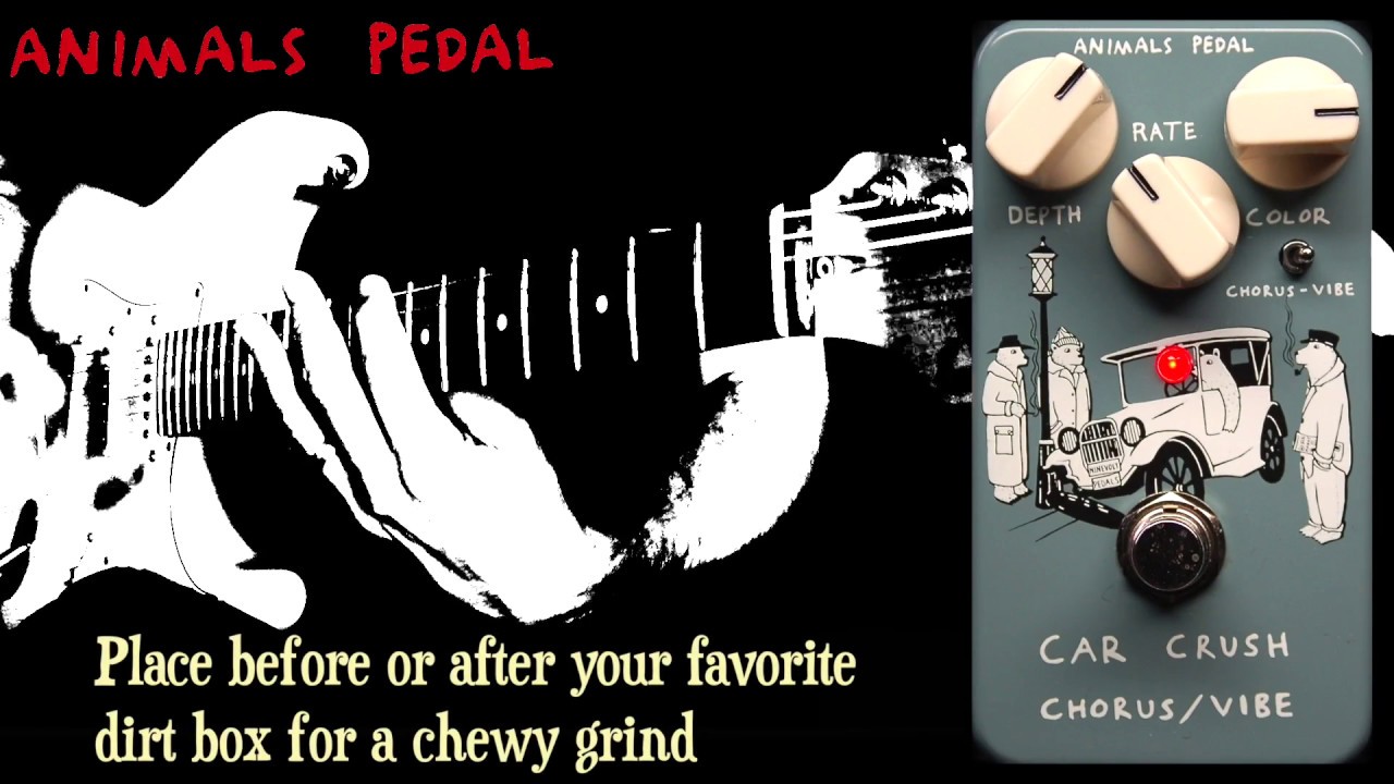 Animals Pedal Car Crush Chorus Vibe - YouTube