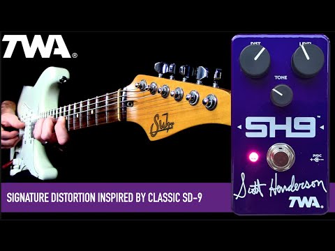TWA SH9™ SCOTT HENDERSON SIGNATURE DISTORTION - YouTube