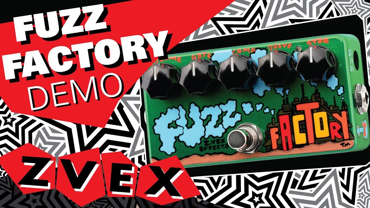 ZVEX Fuzz Factory demo video by Zachary Vex - YouTube