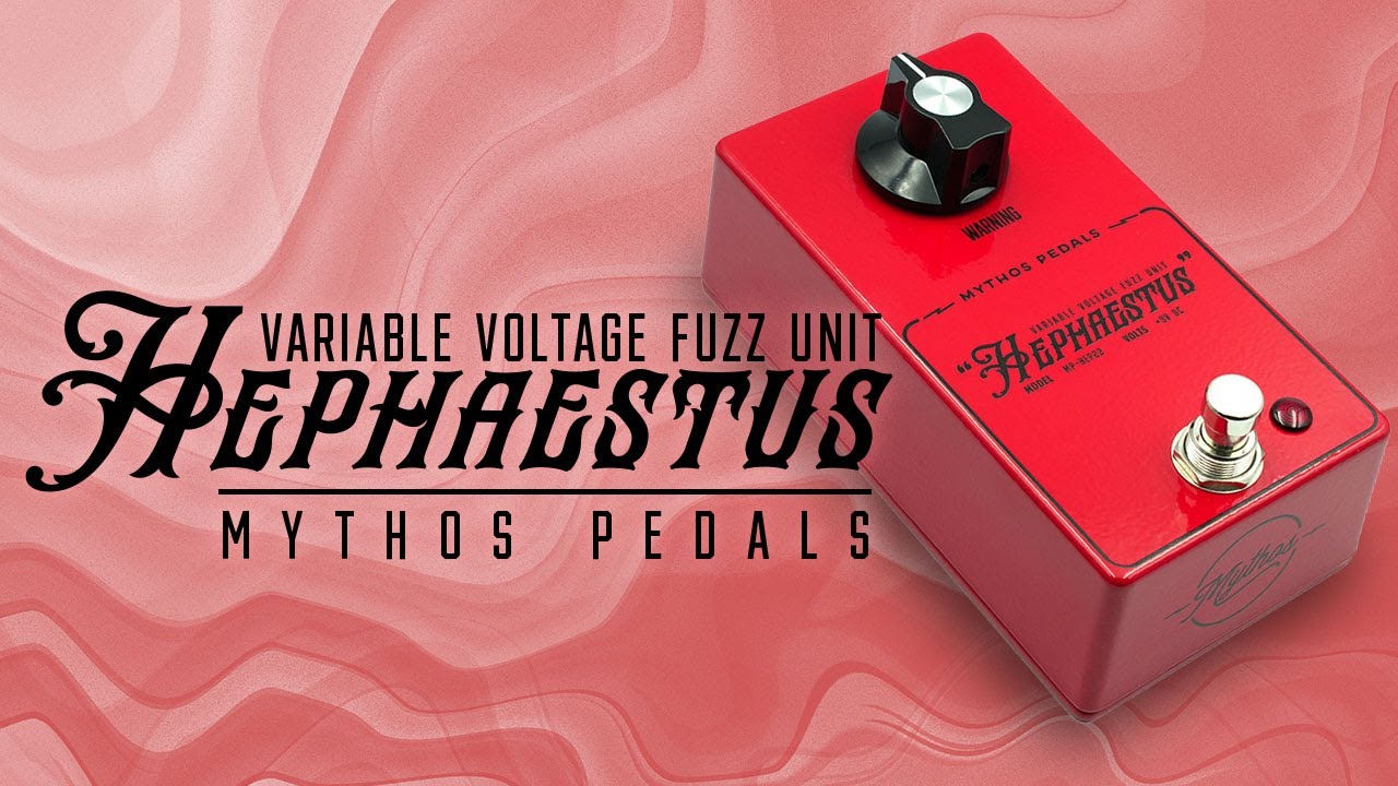 Mythos Pedals Hephaestus Variable Voltage Fuzz Unit | Black Friday