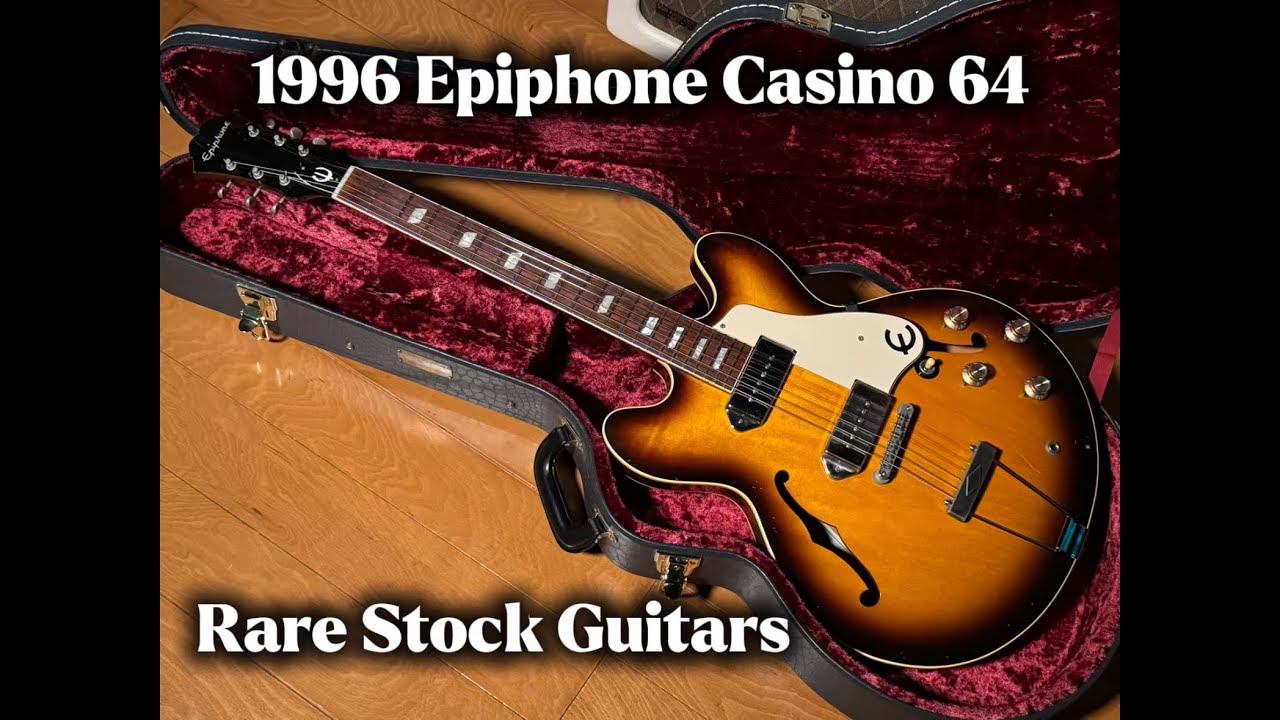 Epiphone 1996 CASINO '64 #rarestockguitars エピフォン カジノ - YouTube