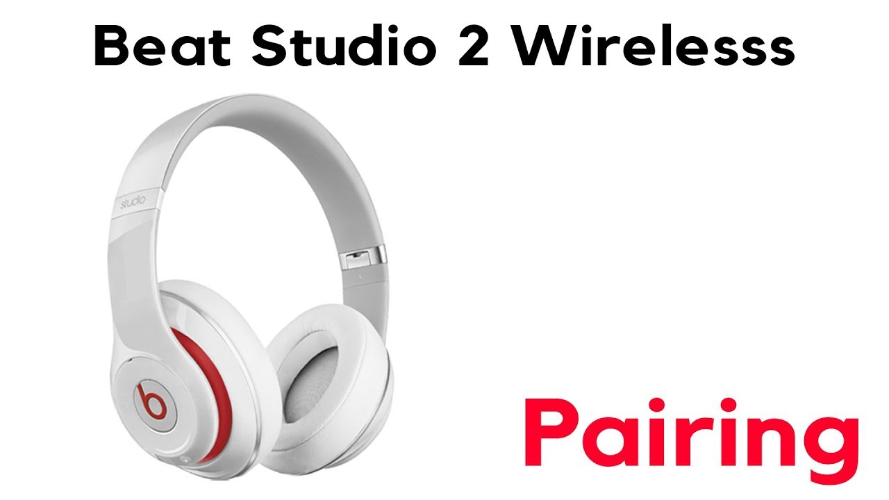 Pairing your Beats Studio 2 Wireless Headphones - YouTube