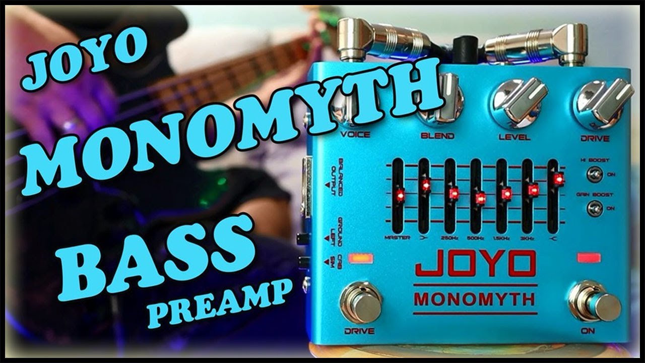 JOYO MONOMYTH ベース用プリアンプ