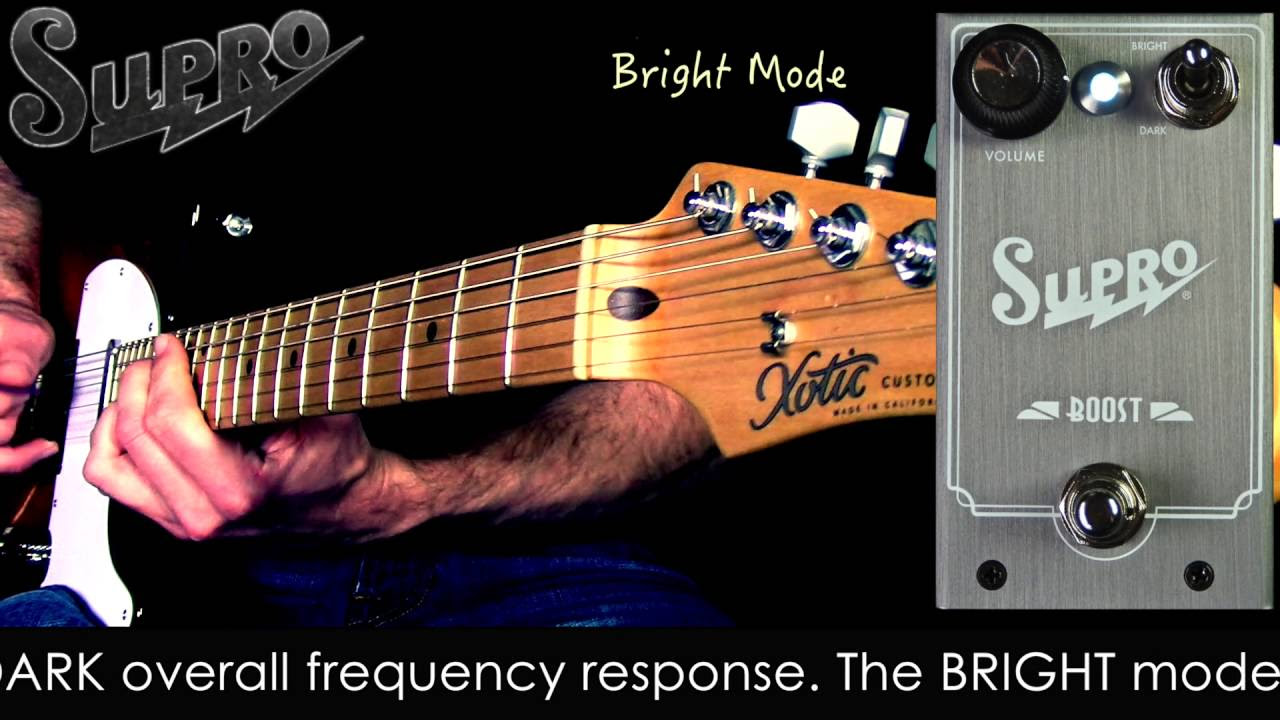 Supro Boost Pedal - YouTube
