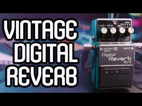 Trying out Boss's first Digital Reverb Pedal, the Boss RV-2 - YouTube