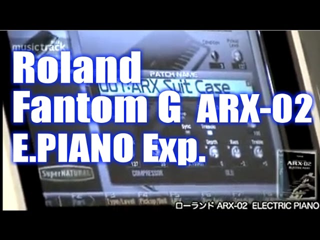 ROLAND FantomG ARX-02 ELECTRIC PIANO - YouTube
