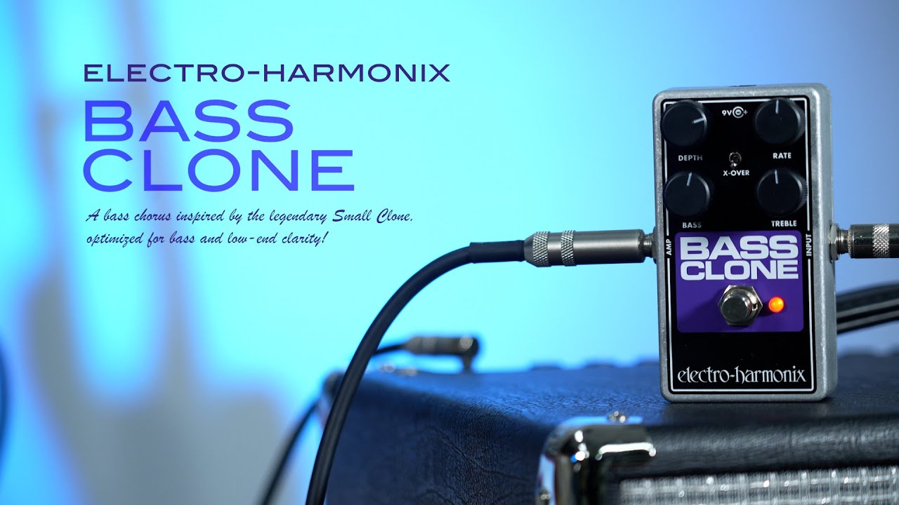 BASS CLONE Bass Chorus / ELECTRO-HARMONIX - YouTube