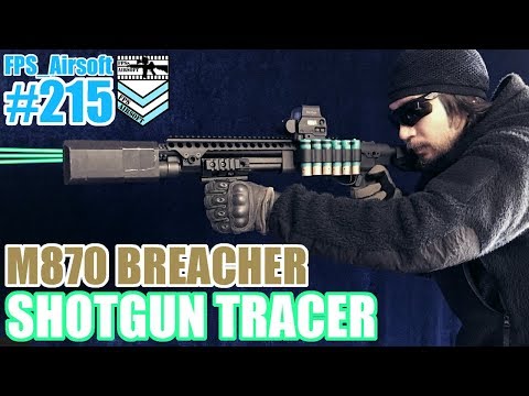215 FPS_Airsoft 弾が光るショットガン！インドア最強！？ 装備紹介