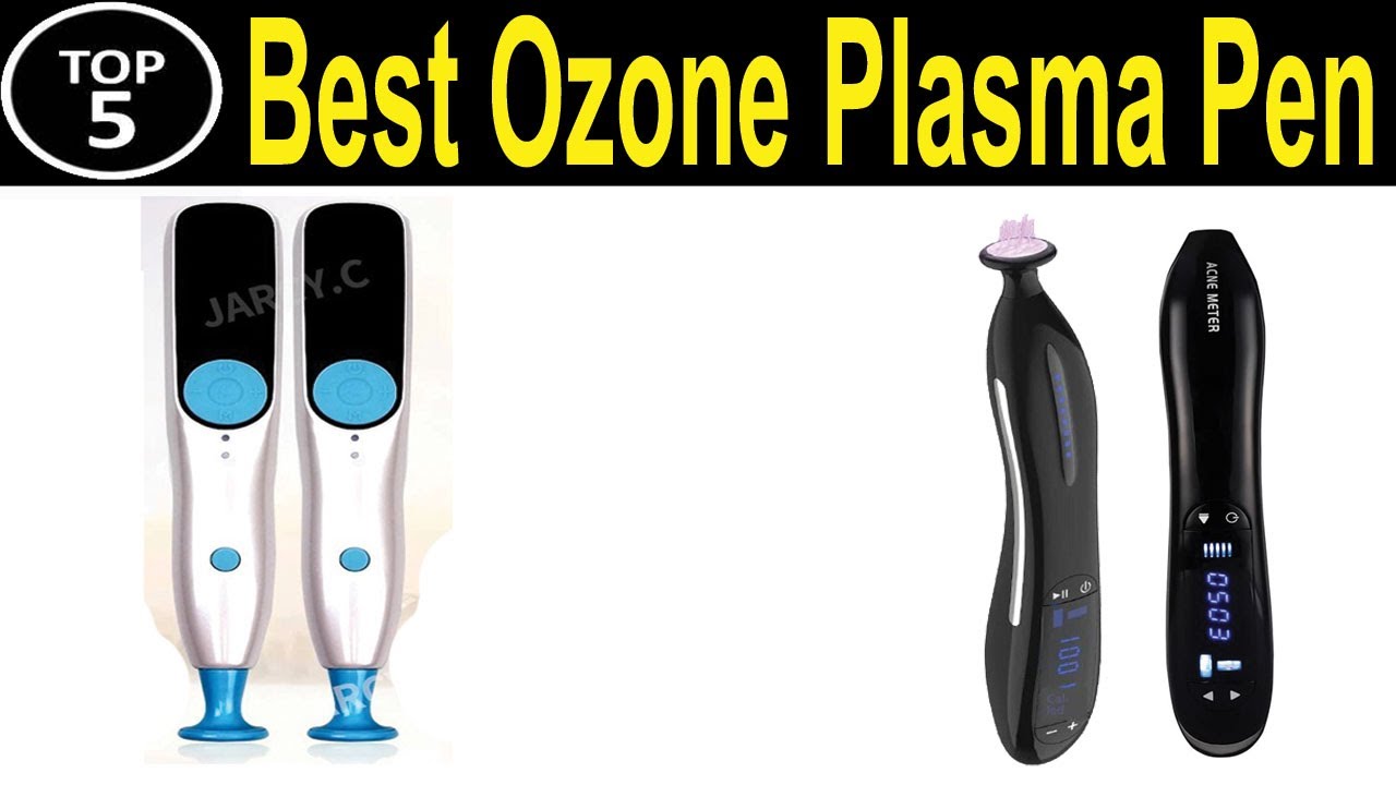 TOP 5 BEST Ozone Plasma Pen Review 2024 - YouTube