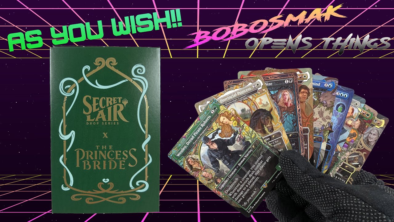 Unboxing: Secret Lair x The Princess Bride (Magic the Gathering