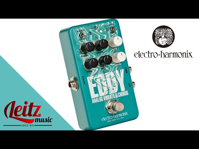 electro-harmonix Eddy アナログビブラート＆コーラス Electro