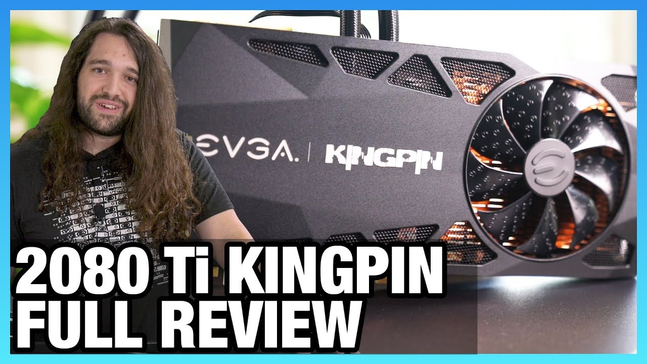 EVGA Kingpin RTX 2080 Ti Review: $1900 Video Card Analysis - YouTube