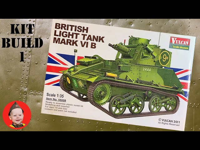 Model Kit Build 1: Vickers-Armstrongs British Light Tank Mark VI B