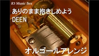 ありのまま抱きしめよう/DEEN【オルゴール】 - YouTube