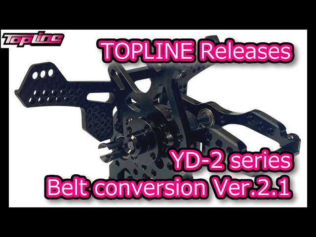 ENG SUB] TOPLINE Releases YD-2 series belt conversion Ver.2.1