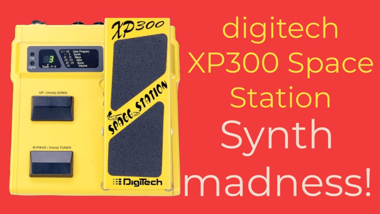 Digitech XP300 Space Station: synth madness! - YouTube