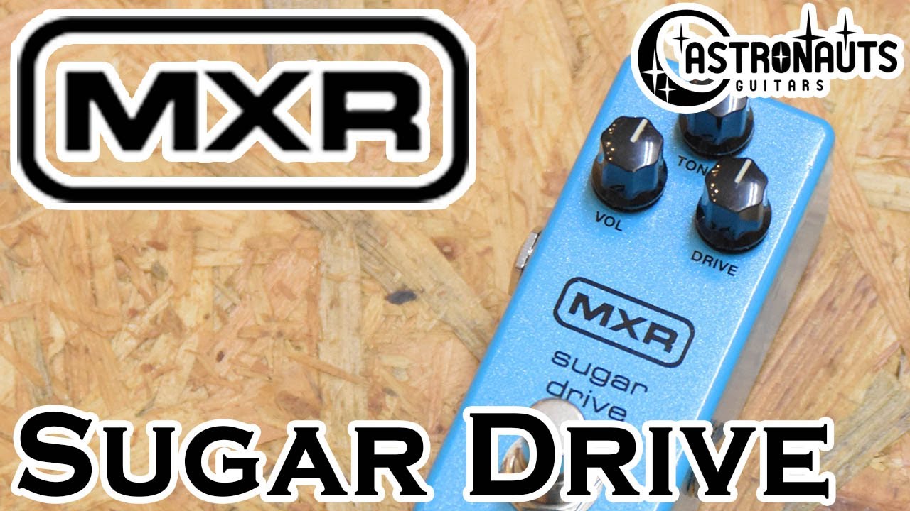 MXR M294 Sugar Drive - YouTube