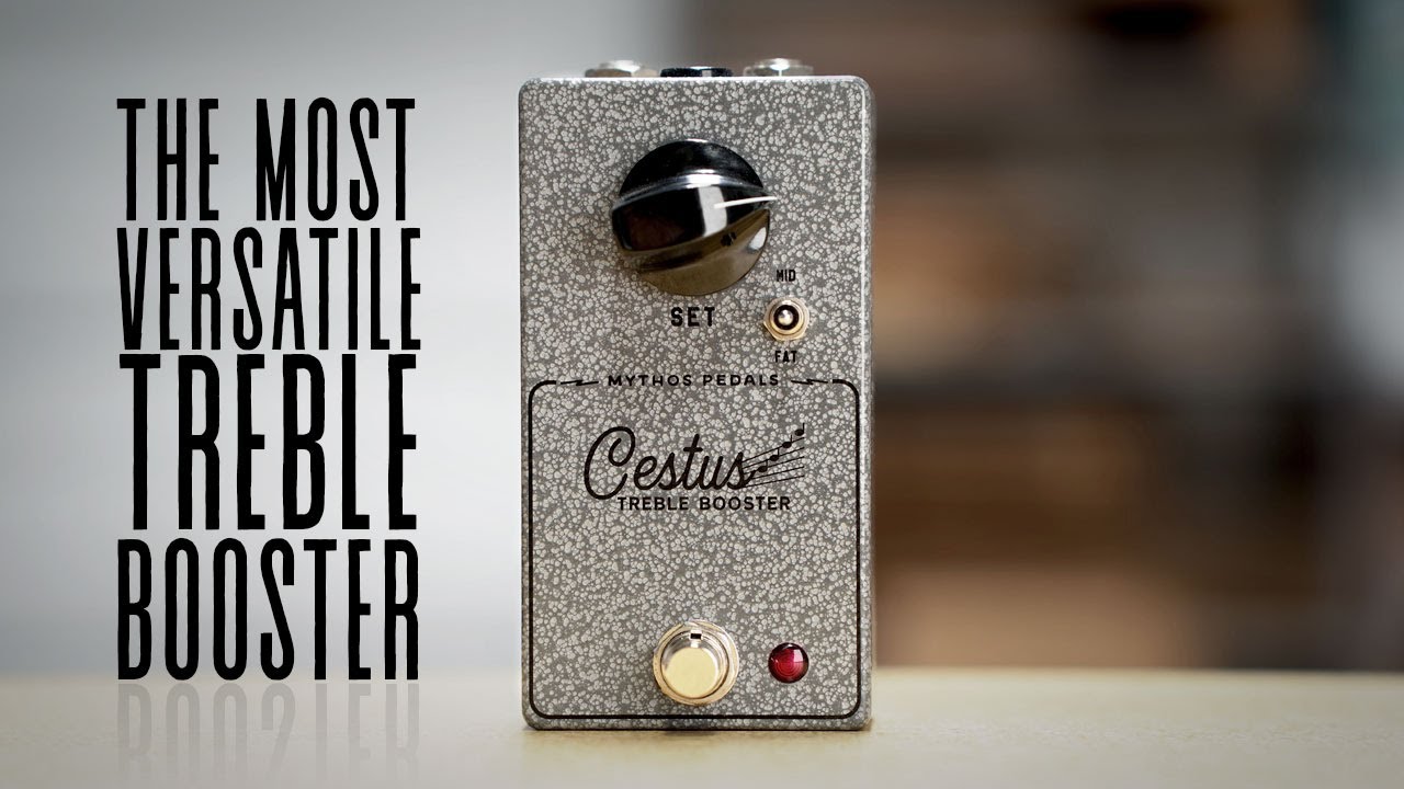 Mythos Pedals Cestus Treble Booster Demo - YouTube
