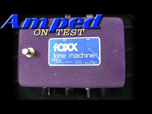 Retro Stomp: Foxx Electronics Tone Machine - YouTube