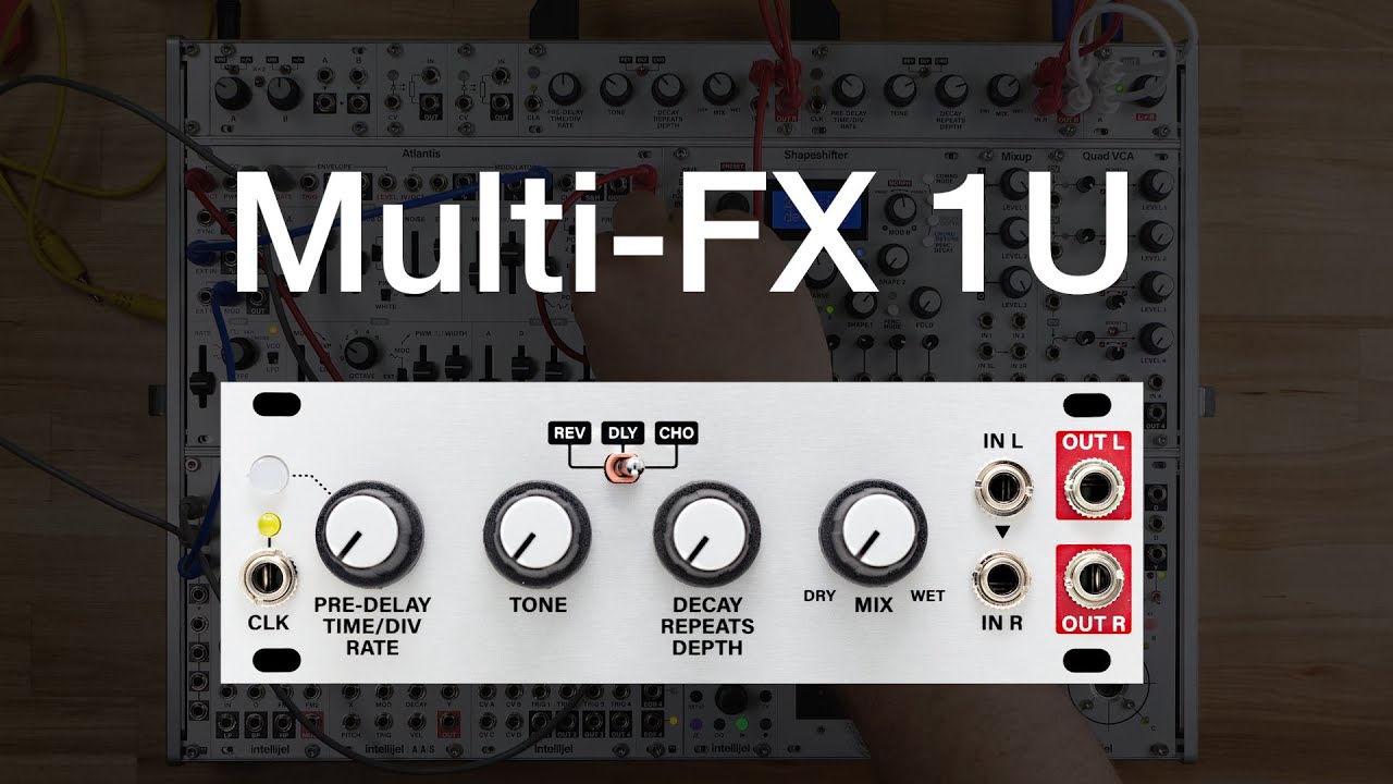 Intellijel Designs Multi-FX 1U - Perfect Circuit