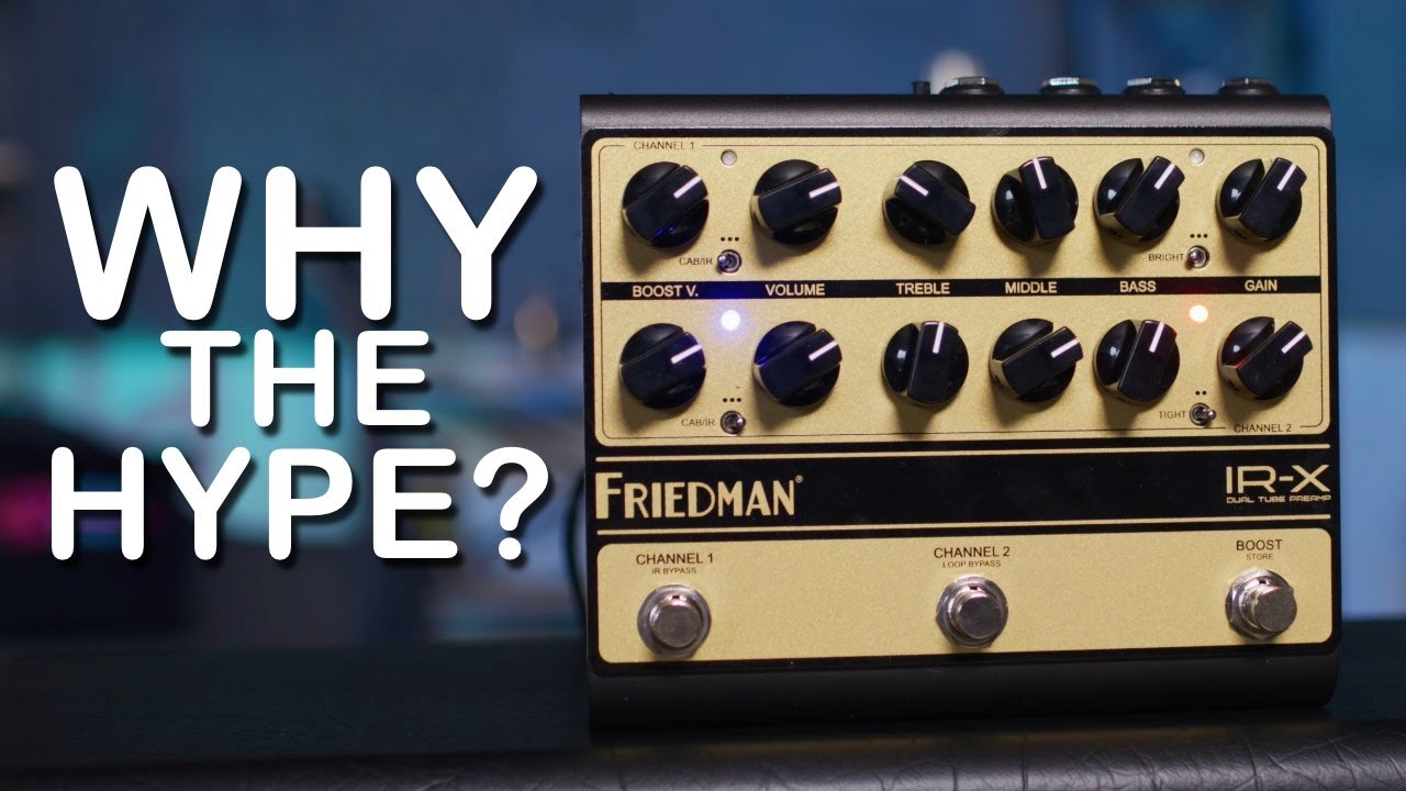 Friedman IR-X - Friedman Amplification