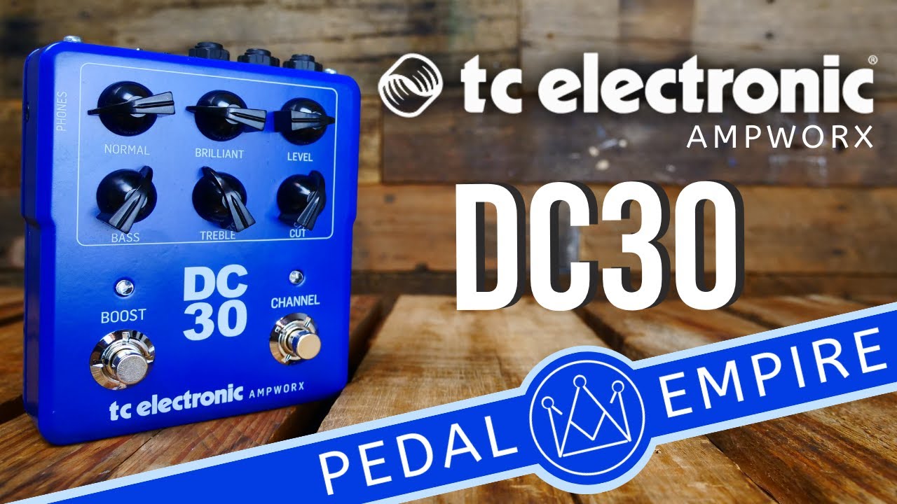 TC Electronic AMPWORX DC30 PreAmp Pedal - Pedal Empire - YouTube