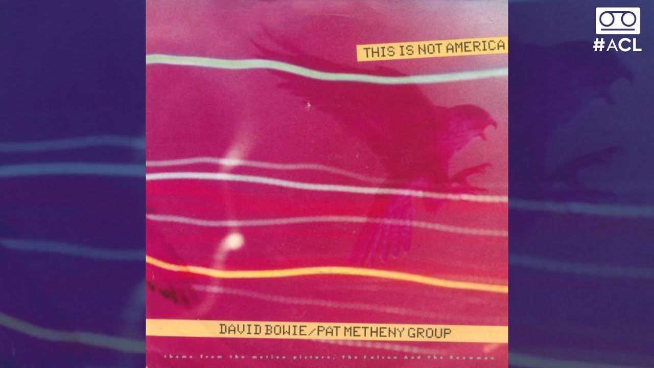 1985) David Bowie, Pat Metheny Group - This Is Not America [Single