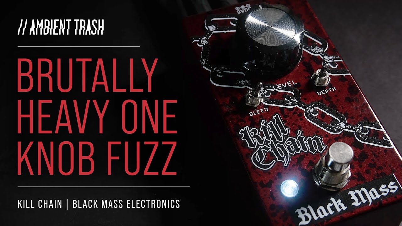 Black Mass Electronics - Kill Chain Fuzz // Full Demo - YouTube