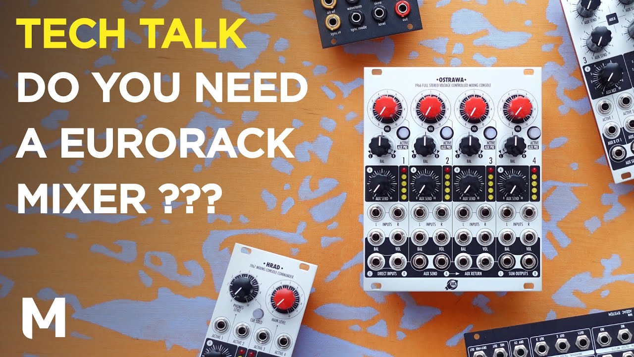 Introduction to eurorack audio mixers - with Xaoc Praga, Hrad