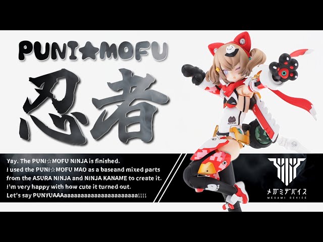 Modification] ~ How to make a PUNI☆MOFU Ninja ~ [Megami Device
