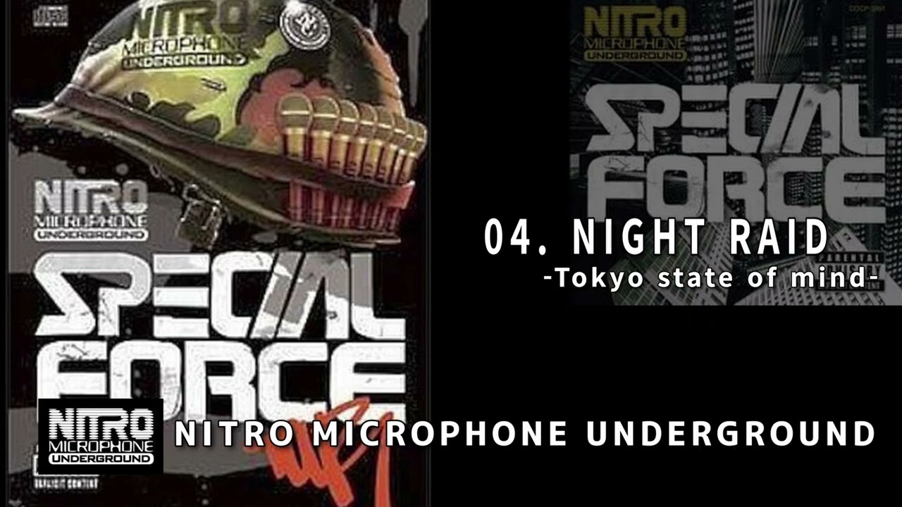 04. NIGHT RAID -Tokyo state of mind- / NITRO MICROPHONE