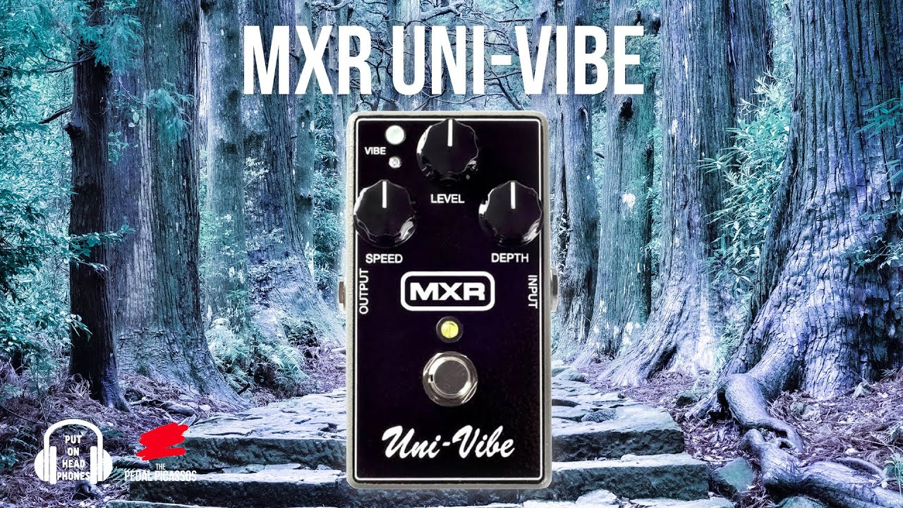 MXR Uni Vibe - YouTube