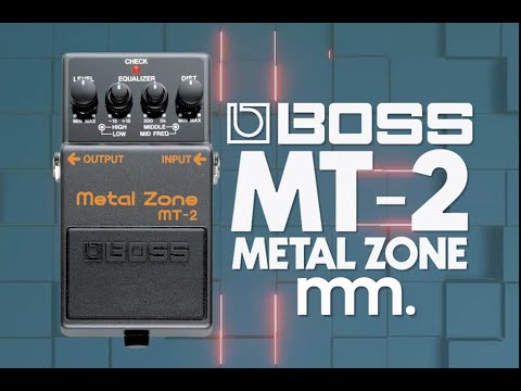 MusicMaker Presents - BOSS MT-2 METAL ZONE - One Of Our Favourite