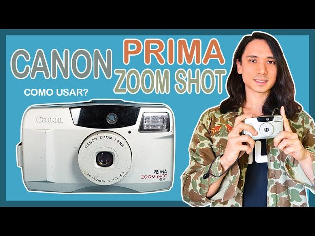 Câmera Canon Prima Zoom Shot - Como Usar? - YouTube