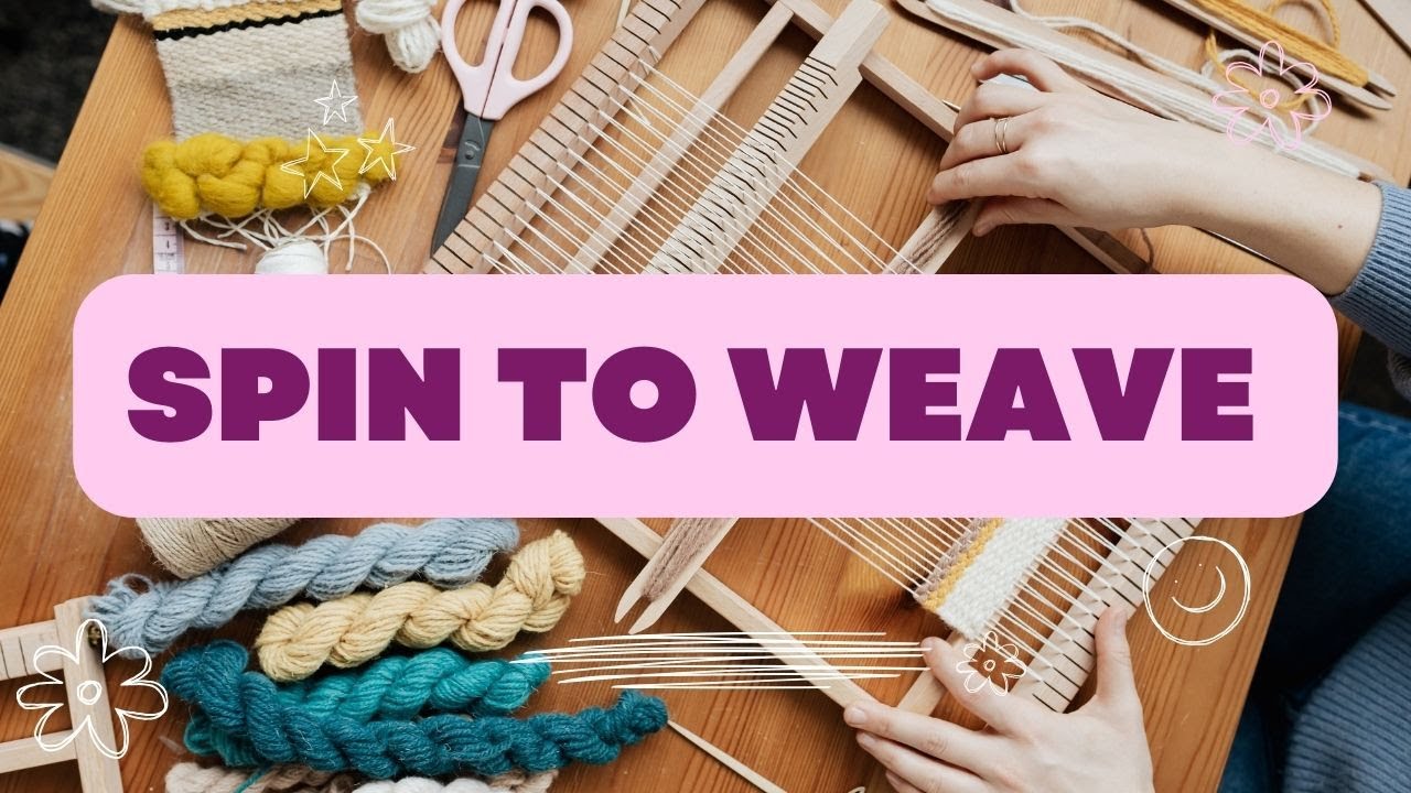 Spin to WEAVE: Crafting Beautiful Singles for Your Loom - YouTube