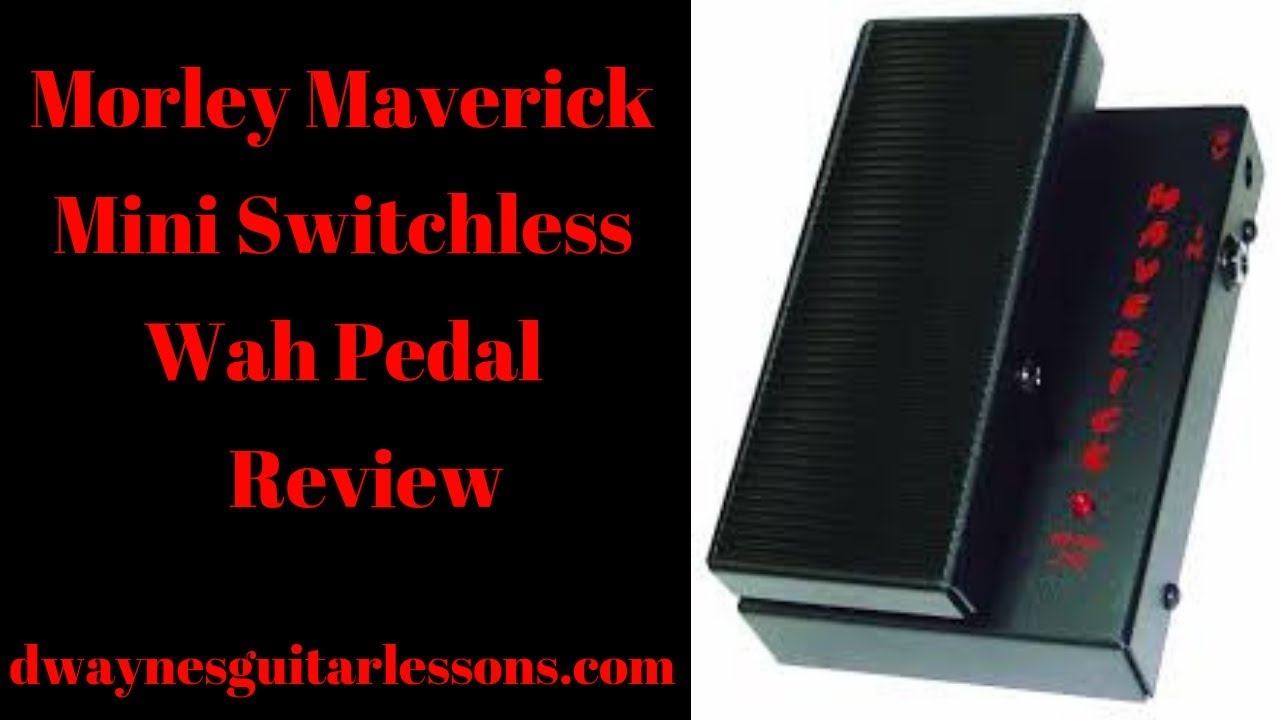 Morley Maverick Mini Switchless Wah Pedal Review - YouTube