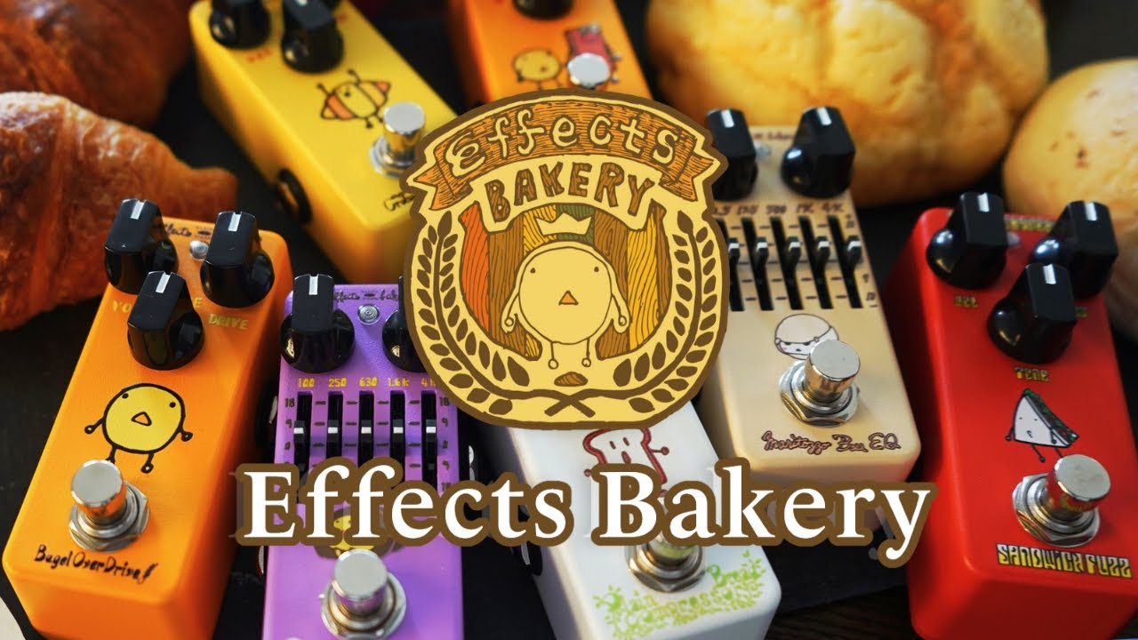 Effects Bakery 3点セット Effects Bakery はじめてのエフェクター