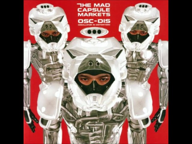 THE MAD CAPSULE MARKETS ザ・マッド・カプセル・マーケッツ 020120